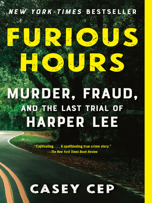 Title details for Furious Hours by Casey Cep - Available